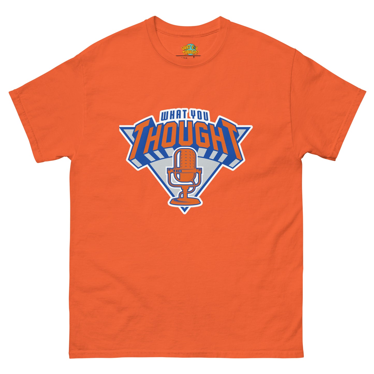 What You Thought League Leaders T-Shirt