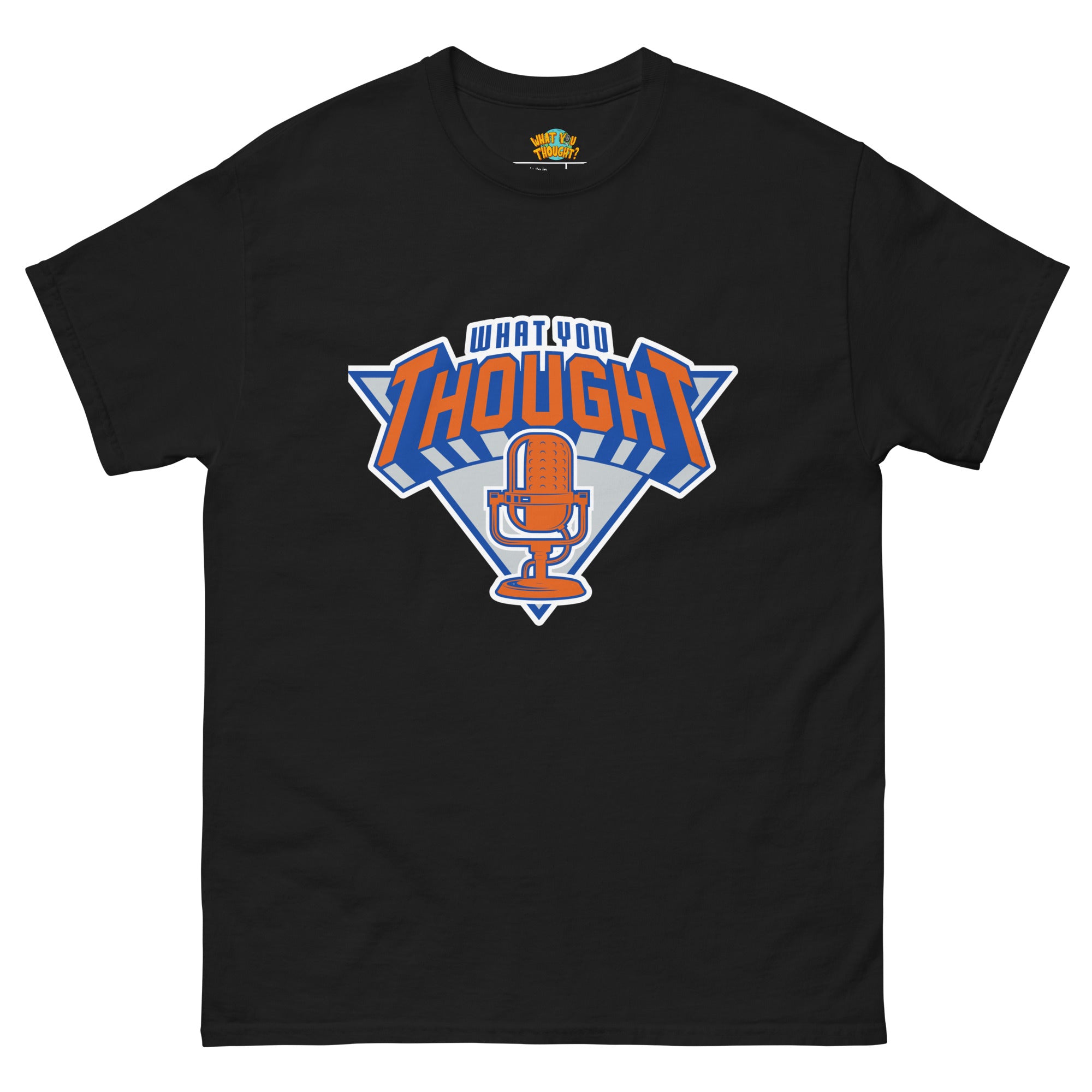 What You Thought League Leaders T-Shirt